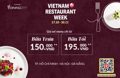 Tuần Lễ Nhà Hàng Việt Nam – Mùa Thu 2025: Khám phá hương vị Việt từ truyền thống đến hiện đại trong tuần lễ ẩm thực lớn nhất năm